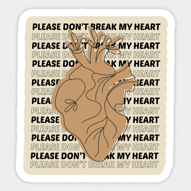 Plase Don't Break My Heart Sticker by Lim.xhui